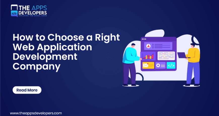 how to choose right web app development company