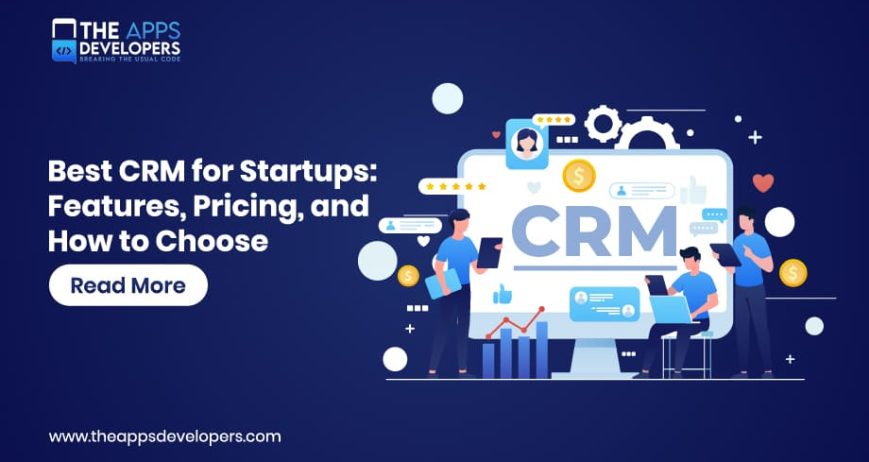 Best CRM for Startups