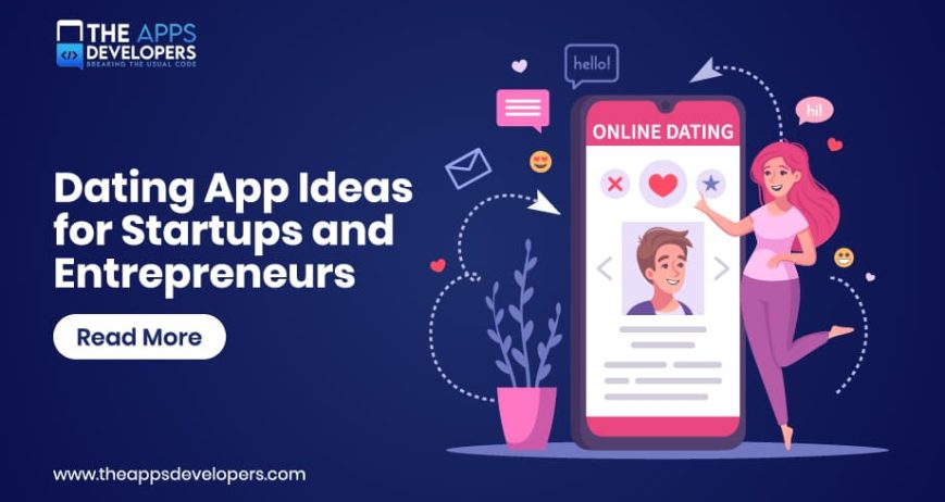 Dating app ideas for startups in 2026