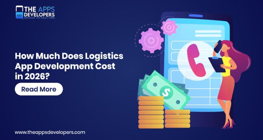 logistics app development cost