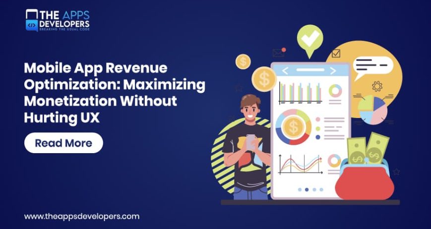 Blog_Mobile App Revenue Optimization- Revenue Optimization in Mobile Apps