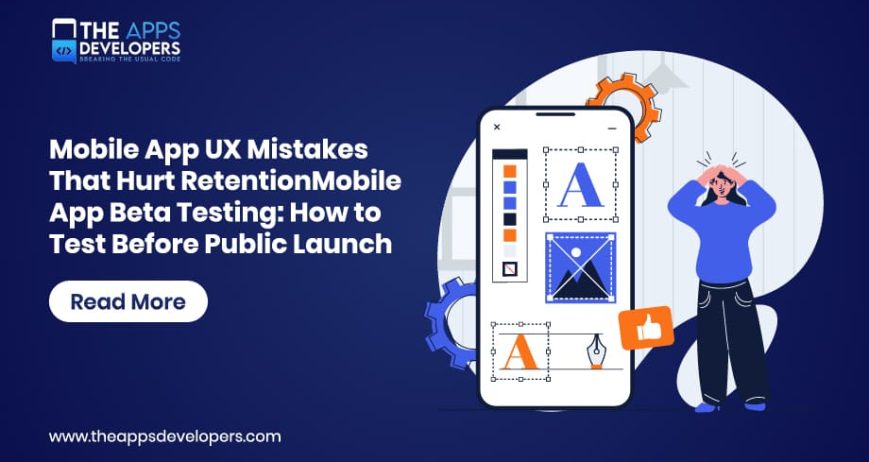 UX mistakes that hurt retention