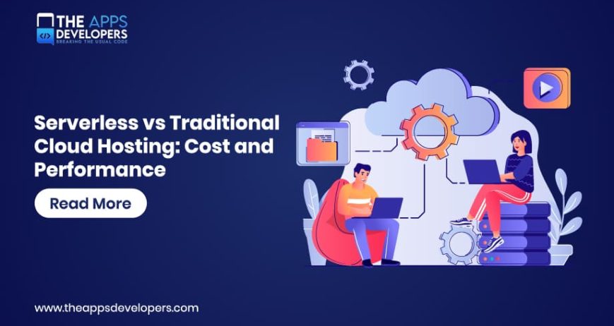 Serverless vs Traditional Cloud Hosting