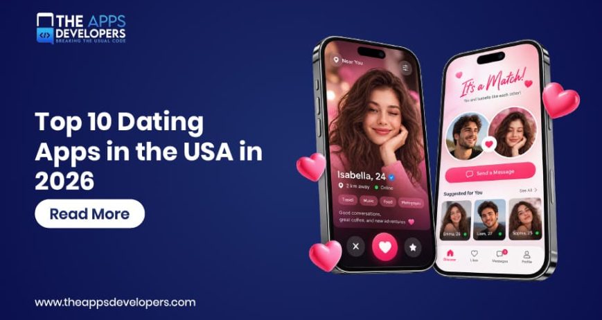 Blog_Top 10 Dating Apps in the USA in 2026 Dating Apps