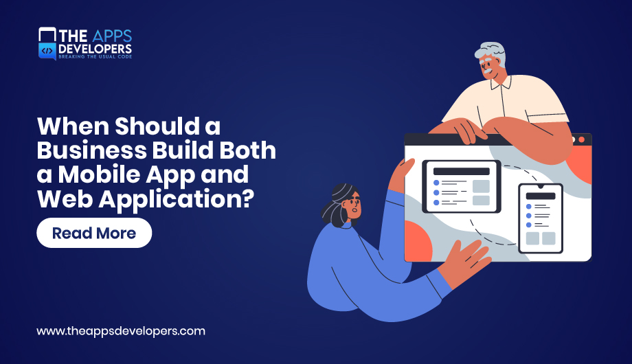 Mobile app and web application development for businesses