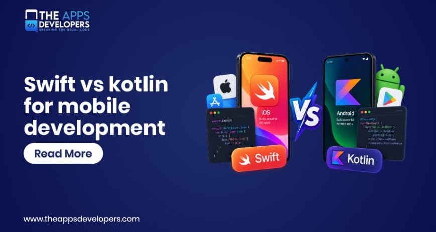 Blog_swift vs kotlin for mobile development swift vs kotlin