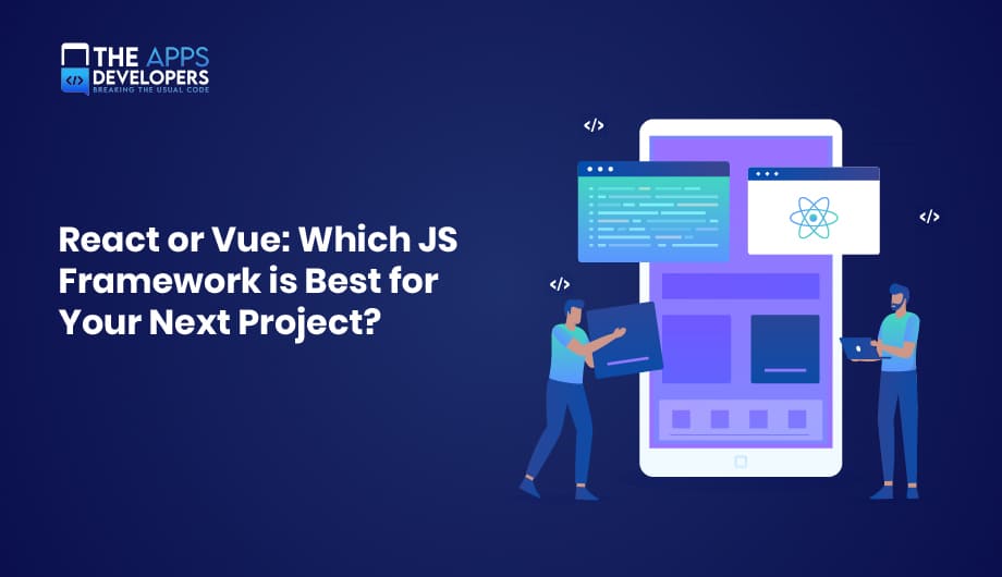 React or Vue